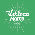 The Wellness Mama Podcast is a weekly series covering the topics of holistic health, real food, stress, sleep, fitness, toxins, natural living, DIY, parenting, motherhood, and other health tips to give you actionable solutions to improve your family’s life! Brought to you by Katie Wells of WellnessMama.com.