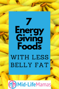 Seven energy giving foods with less belly fat