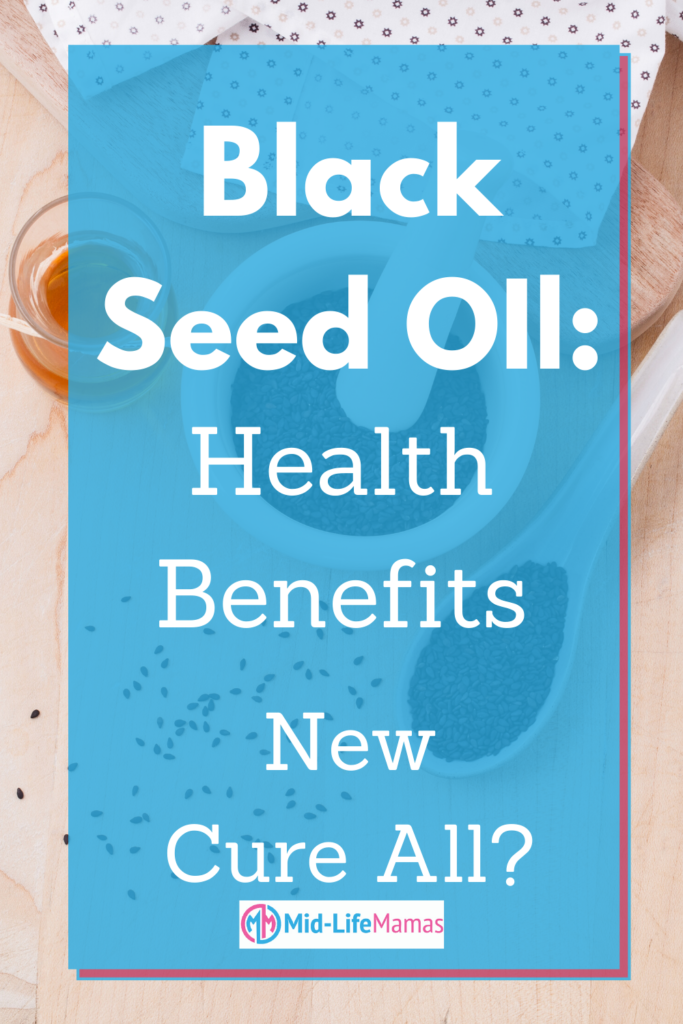 Black Seed Oil Health Benefits:New Cure All?
